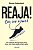 Reaja! (No Seu Ritmo) - Imagem 1