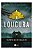 a Loucura - Imagem 1