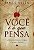 Você é o Que Pensa - Imagem 1
