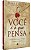 Você é o Que Pensa - Imagem 2