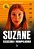 Suzane - Assassina e Manipuladora - Edição Revista e Ampliada - Imagem 1