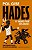 Hades, O "Menos Pior" Dos Deuses - Uma Divertida Viagem do Olimpo Ao Submundo - Imagem 1