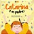 Catarina e As Pedras - Imagem 1