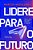 Lidere Para o Futuro - Imagem 1
