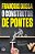 O Construtor de Pontes - Imagem 1
