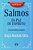 Salmos da Paz de Espírito - A Maior Riqueza do Mundo - Imagem 1