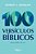 100 Versículos Bíblicos Para Saber de Cor - Imagem 1