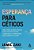 Esperança Para Céticos - Imagem 1