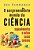O Surpreendente Mundo da Ciência - Superalimentos e Outros Casos Curiosos - Imagem 1