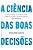 A Ciência Das Boas Decisões - Imagem 2