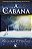 A CABANA - Imagem 1