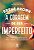 A CORAGEM DE SER IMPERFEITO - Imagem 1