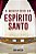 O MINISTÉRIO DO ESPÍRITO SANTO - Imagem 1