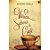 OS VÁRIOS SABORES DO CAFÉ - Imagem 1