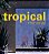 TROPICAL MINIMAL - Imagem 1