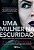 UMA MULHER NA ESCURIDAO - Imagem 1