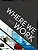 WHERE WE WORK - Imagem 1
