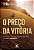 O PREÇO DÀ VITÓRIA - Imagem 1