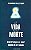 A Vida na Morte - Imagem 1