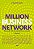 Million Business Network Mentorando Vidas De Empreendedores Obstinados Vol 2 - Imagem 1