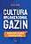 Cultura Organizacional Gazin Missão, Visão E Valores Focados Em Pessoas - Imagem 1