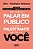 Coaching Communication Aprenda A Falar Em Público E Assuma O Palestrante Que Há Em Você - Imagem 1