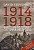 A História Da Primeira Guerra Mundial. 1914-1918 - Imagem 1