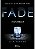 Fade : Desvanecer - Imagem 1