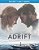 Blu-Ray Vidas à Deriva | Adrift - Sam Claflin - Imagem 1