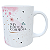 Caneca Seja Forte e Corajosa - Imagem 2