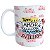 Caneca um Amor pra vida Inteira - Imagem 1