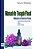 Manual de Terapia Floral: utilizando os sistemas florais: Austrália, Bach, Minas Gerais - Imagem 1