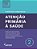 Contextos e condutas em atenção primária à saúde – Volume 2 - Imagem 1