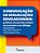Comunicação em organizações educacionais - Imagem 1