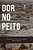 Dor no Peito - Imagem 1