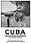 Cuba- O Último reduto da liberdade - Imagem 1