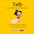 Taffy - Como Foi Escrita a Primeira Carta - Imagem 1