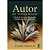 Autor de Vidas Reais: A Arte de Escrever Biografias, Autobiografias, Memórias - Imagem 1