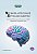 Neuroplasticidade e Envelhecimento - Imagem 1