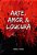 Arte, Amor & Loucura - Imagem 1