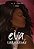 Eva. Vanguarda - Imagem 1