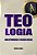 TEOLOGIA: Uma Introdução à Teologia Bíblica - Imagem 1