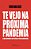 Te vejo na próxima pandemia - Imagem 1