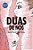 Duas de Nós - Imagem 1