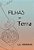 Filhas da Terra - Imagem 1