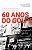 60 anos de golpe: a ditadura militar no Piauí e as disputas de poder - Imagem 1