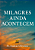 Milagres Ainda Acontecem - Imagem 1