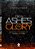 From ashes to glory: each tear was a seed, each pain a step and a push towad glory - Imagem 1