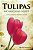 Tulipas não nascem no deserto - Imagem 1