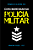 Como Ingressar Na Polícia Militar - Imagem 1